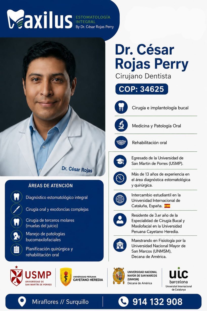 Dr. César Rojas Perry — Cirujano Dentista, CCDP 34625